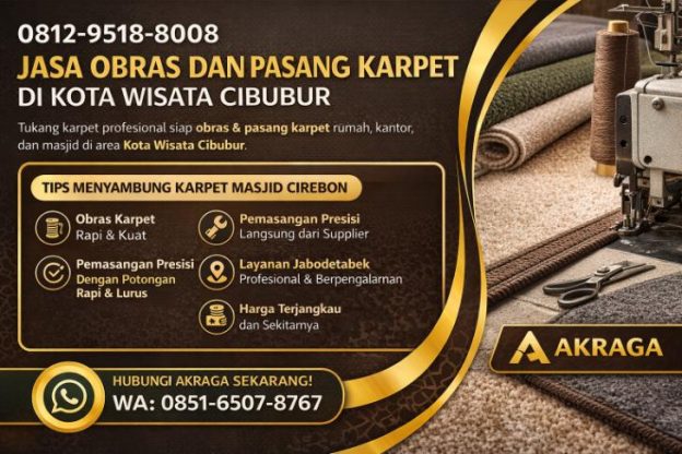 Jasa Obras dan Pasang Karpet di Kota Wisata Cibubur